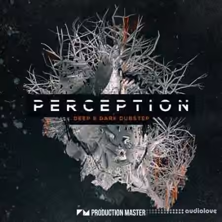 Production Master Perception Deep And Dark Dubstep [WAV]