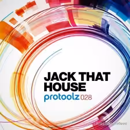 Protoolz Jack That House [WAV]