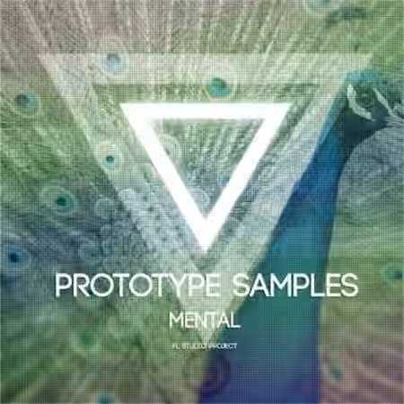 Prototype Samples Mental FL Studio Project [MULTiFORMAT]