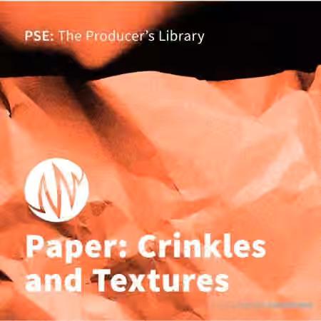 PSE: The Producer Library Paper Crinkles and Textures [WAV]