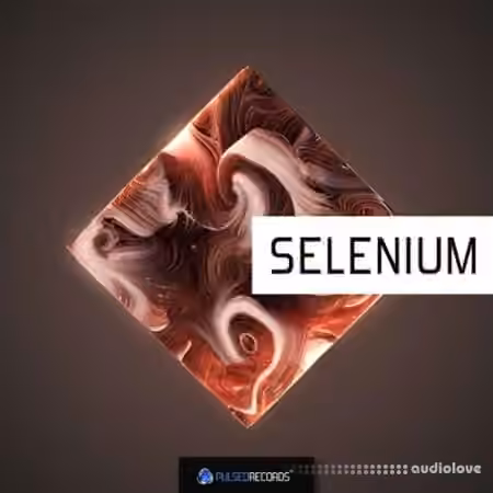 Pulsed Records Selenium [WAV, MiDi]