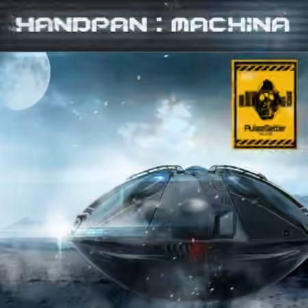 PulseSetter Sounds Handpan Machina [KONTAKT]