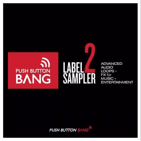Push Button Bang Label Sampler 2 [WAV]