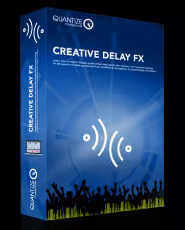 Quantize Courses Creative Delays [TUTORiAL]