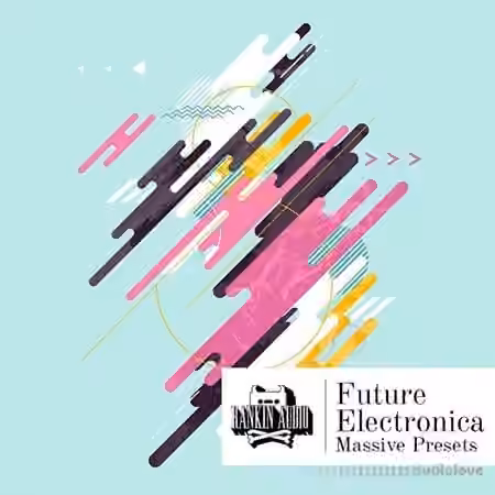 Rankin Audio Future Electronica Massive Presets [WAV, MiDi, Synth Presets]