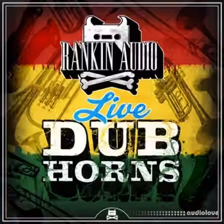Rankin Audio Live Dub Horns [WAV]