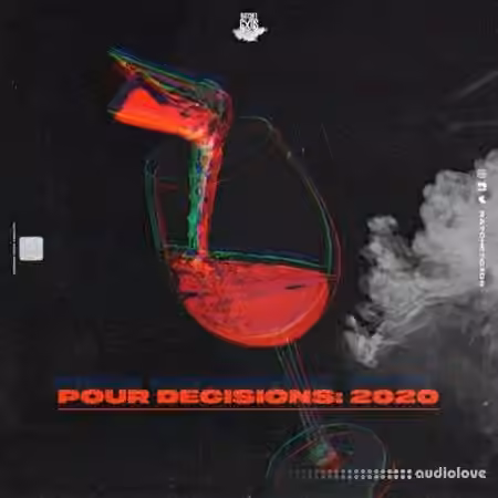 RatchetGxds Pour Decisions: 2020 [WAV]