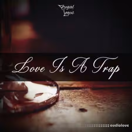 Regal Loops Love Is A Trap [WAV, MiDi]