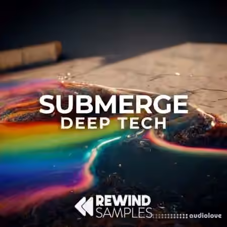 Rewind Samples Submerge: Deep Tech [WAV]