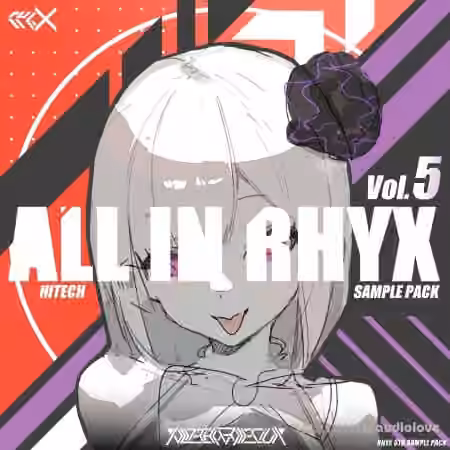 RHYX All In Rhyx Vol.5 [WAV, MiDi, Synth Presets, DAW Templates]
