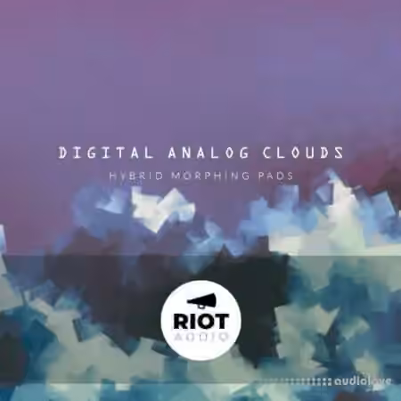 Riot Audio Digital Analog Clouds [KONTAKT]