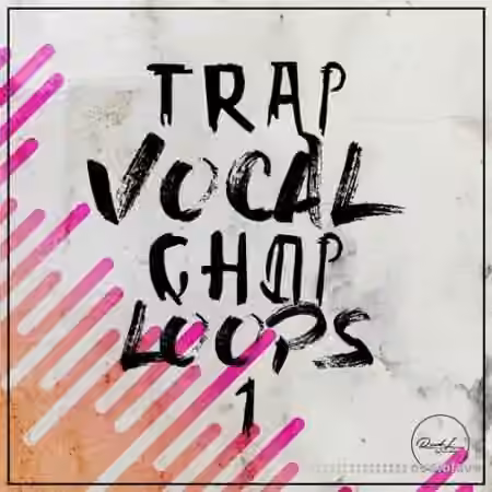 Roundel Sounds Trap Vocal Chop Loops Vol.1 [WAV, MiDi]