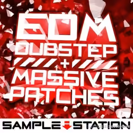Sample Station EDM and Dubstep [Synth Presets]