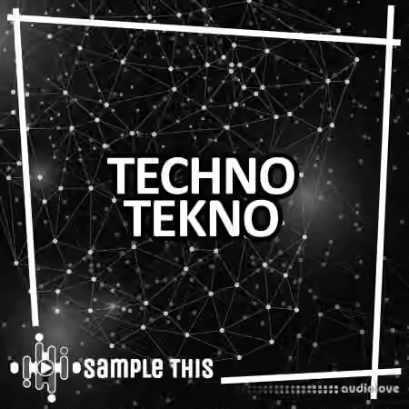 Sample This Techno Tekno [WAV, MiDi, Synth Presets]
