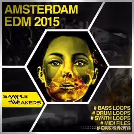 Sample Tweakers Amsterdam EDM 2015 [WAV, MiDi]