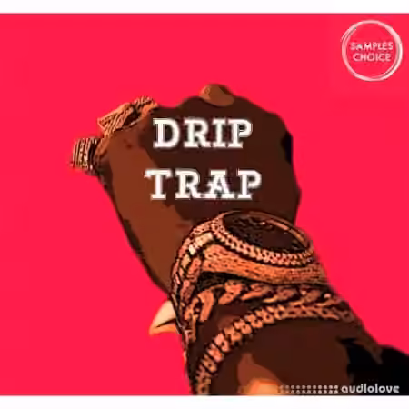 Samples Choice Drip Trap [WAV]