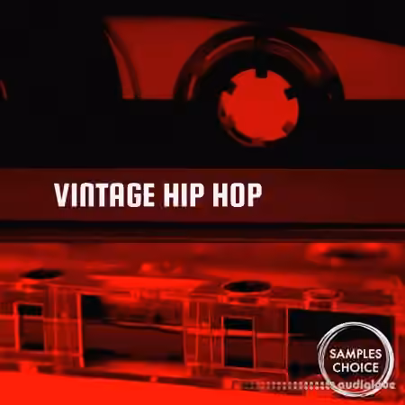 Samples Choice Vintage Hip Hop [WAV]