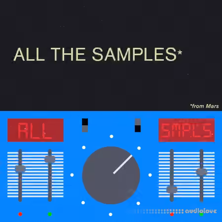 Samples From Mars All the Samples From Mars 2024 [KONTAKT]