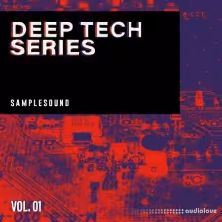Samplesound Deep Tech Series Volume 1 [WAV]