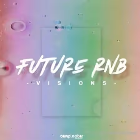 Samplestar Future RnB Visions [WAV, MiDi]