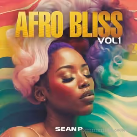 Sean P Afrobliss Vol 1 [WAV, MiDi]