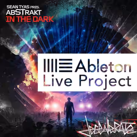 Sean Tyas pres. abSTrakt In The Dark [DAW Templates]