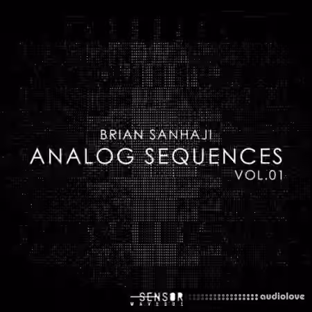 Brian Sanhaji Analog Sequences Vol.1 [WAV]