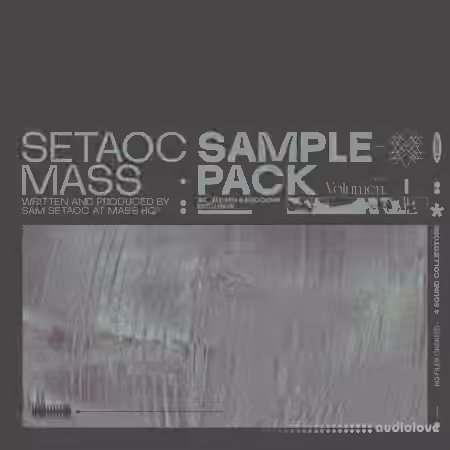 Setaoc Mass Sample Pack Vol.1 [WAV]