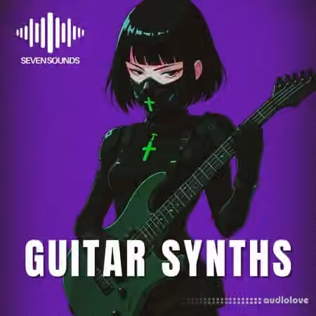 Seven Sounds Guitar Synths Vol 1 [WAV]