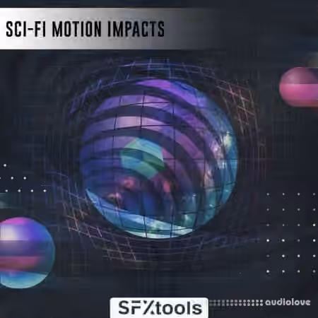 SFXTools Sci-Fi Motion Impacts [WAV]