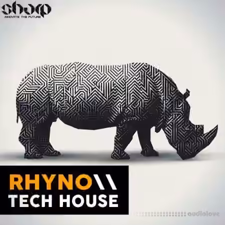 SHARP Rhyno Tech House [WAV, MiDi]