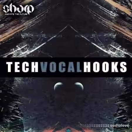 Sharp Tech Vocal Hooks [WAV]