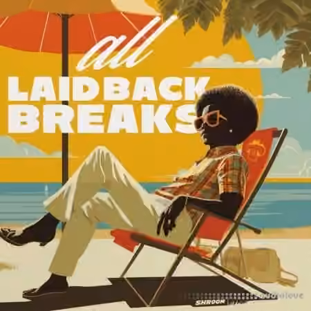Shroom All Laid Back Breaks [WAV]