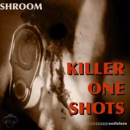 Shroom Killer One Shots [WAV]