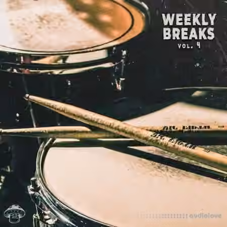 Shroom Weekly Breaks Vol.4 [WAV]