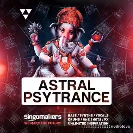 Singomakers Astral Psytrance [MULTiFORMAT]