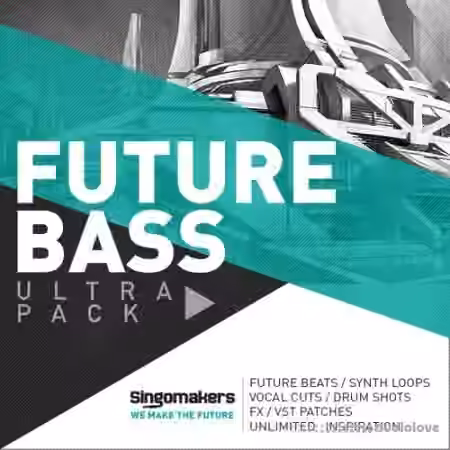 Singomakers Future Bass Ultra Pack [MULTiFORMAT]