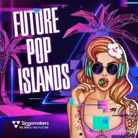 Singomakers Future Pop Islands [WAV, REX]