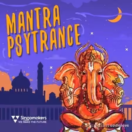 Singomakers Mantra Psytrance [WAV, REX]