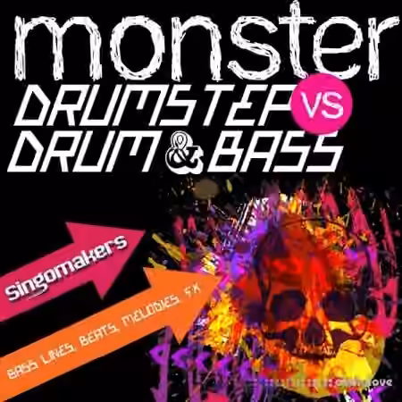 Singomakers Monster Drumstep VS Drum and Bass [WAV, REX]