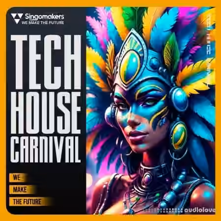 Singomakers Tech House Carnival [MULTiFORMAT]