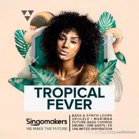 Singomakers Tropical Fever [WAV, REX]