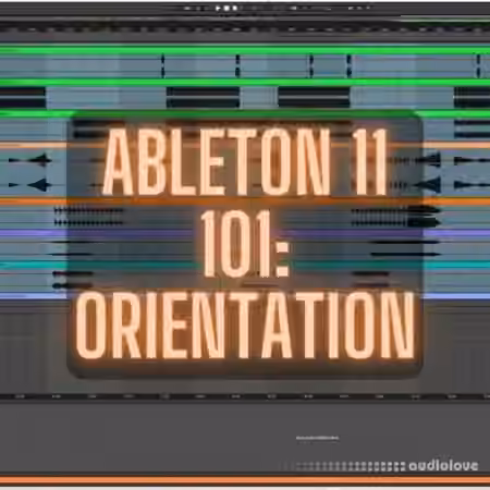 SkillShare Ableton 11 101 Orientation [TUTORiAL]