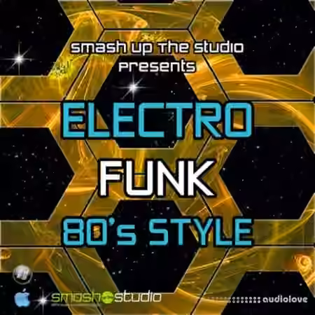 Smash Up The Studio Electro Funk 80s Style [WAV, MiDi, REX, AiFF]