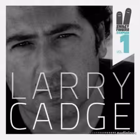 Smiley Fingers Samples Vol.1 Larry Cadge [WAV]