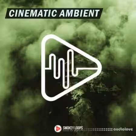Smokey Loops Cinematic Ambient [WAV]