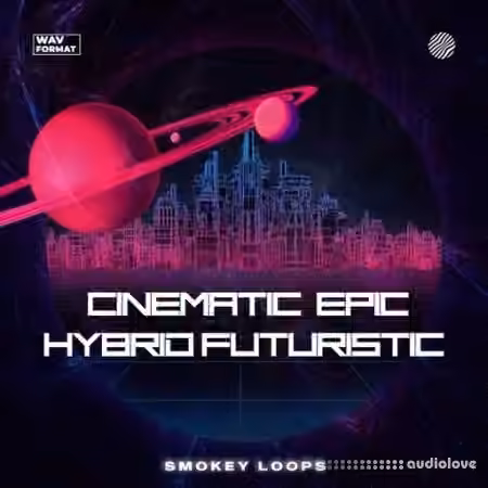 Smokey Loops Cinematic Epic Hybrid Futuristic [WAV]