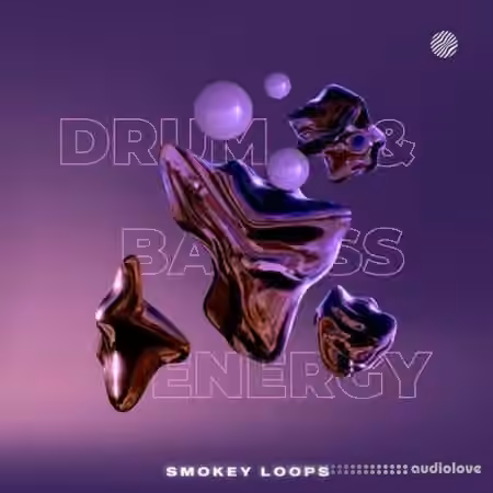Smokey Loops Drum & Bass Energy [WAV]