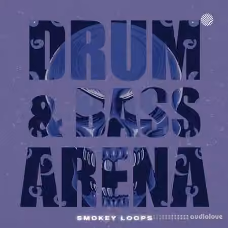 Smokey Loops Drum & Bass Arena [WAV]