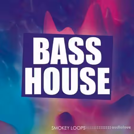 Smokey Loops Bass House [WAV, Synth Presets, MiDi]
